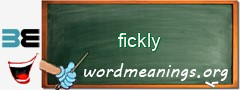 WordMeaning blackboard for fickly